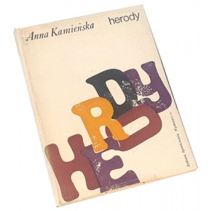 KAMIEŃSKA- HERODY 1. vyd. Věnování autora Wandě Karczewské.
