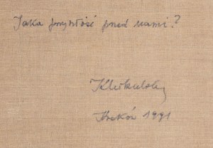 Kazimierz Mikulski (1918 Kraków -1998 tamże) - Jaka przyszłość przed nami?, 1991