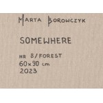 Marta Borowczyk (ur. 1988, Leszno), Somewhere, 2023