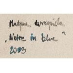 Martyna Łuszczyńska (ur. 1997, Łódź), Notes in blue, 2023