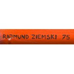 Rajmund Ziemski (1930 Radom - 2005 Warschau), Pejzaż 40/75, 1975