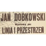 Jan Dobkowski (geb. 1942, Łomża), Plakat mit Zeichnung aus der Ausstellung Linie und Raum, 1979