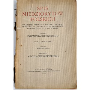 ROSINSKI, SPIS OF POLISH MONUMENTS including mostly portraits of Polish personalities and views of Polish cities and geographical maps from the 16th, 17th, 18th and 19th centuries,
