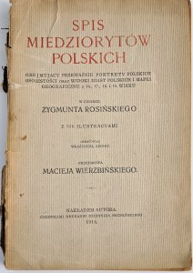 Rosiński, SPIS DER POLNISCHEN MONUMENTE, die hauptsächlich Porträts polnischer Persönlichkeiten sowie Ansichten polnischer Städte und geografische Karten aus dem 16., 17., 18. und 19. Jahrhundert umfassen,