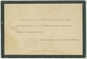 Ringraziamento a Władysław RACZKIEWICZ per le sue condoglianze in occasione della morte della madre + 21 novembre 1932 a Varsavia.