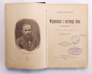 Dostojevskij, Vzpomínky z mrtvého domu, Krakov 1901.