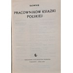 Wörterbuch der polnischen Buchschaffenden +Ergänzung, 2 Bände, herausgegeben von PWN, Warschau - Lodz 1972-1986