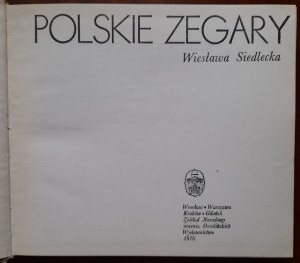 Ossolineum - Siedlecka, Polskie zegary (horloges polonaises)