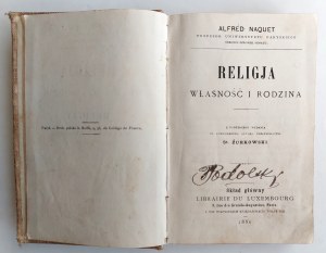 Naquet, Náboženství, majetek a rodina, Paříž 1886.