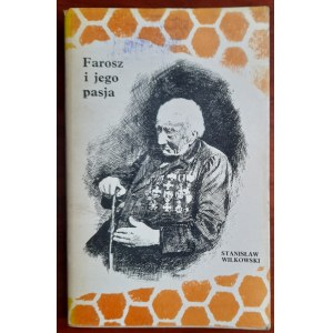 Wilkowsk, Farosz und seine Leidenschaft: die Geschichte von Jan Dzierżon