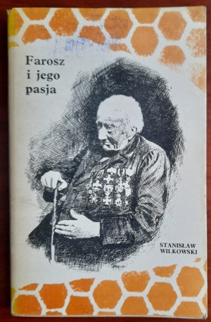 Wilkowsk, Farosz and his passion : the story of Jan Dzierżon