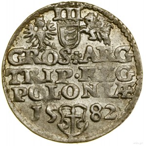 Trojak, 1582, Olkusz ; grande tête de roi, rosette entre...