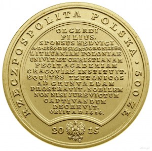 500 zloty, 2015, Varsavia; Władysław Jagieło - da ser...