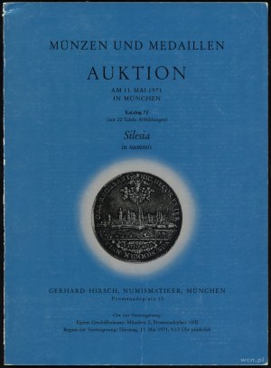 Gerhard Hirsch, Auktion 72. Silesia in nummis; München,...