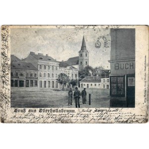 1899 (Vorläufer) Hollabrunn, Oberhollabrunn; Hauptplatz, Buchdruckerei. Verlag v. Georg Kraker / main square...