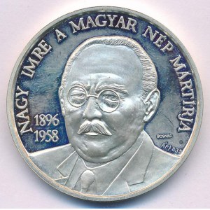 Bognár György (1944-) 1990. MÉE Budapest / Nagy Imre a magyar nép mártírja Ag emlékérem (35,89g/0.835/42,5mm) T...