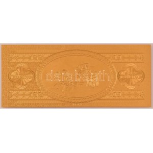 1947. 100Ft aranyozott bankjegy replika T:UNC
