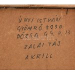 Únyi István (1930-2005): Zalai táj. Akril, farost. Jelzett a hátoldalán. Fakeretben, 47×56...
