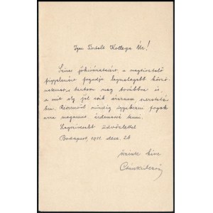 1911 Csánki Dezső (1857-1933) főlevéltárnok, történész, művelődéspolitikus, MTA tag köszönő levele ismeretlennek...