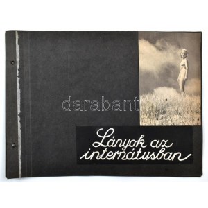 cca 1960 Lányok az internátusban 9 db akt fotó és kép albumlapokra ragasztva