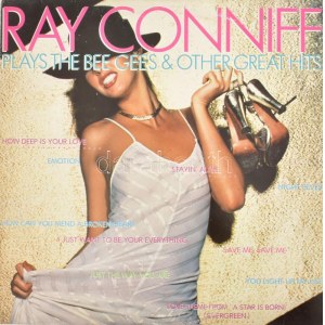 Ray Conniff Plays the Bee Gees @ Other great hits LP. 1979 CBS Records VG +