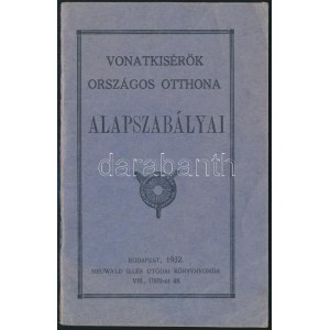 1932 A Vonatkísérők Országos Otthona alapszabályai 31p.