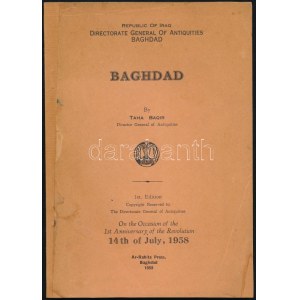Taha Baqir: Baghdad. Baghdad, 1959, Directorate General of Antiquities (Ar-Rabita Press), 15+(1) p.+ 28 (fekete...