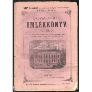 Országgyűlési emlékkönyv 1866. VI. füzet. Falk Miksa, Horváth Boldizsár, Jókai Mór, Kriza János, Pálffy Albert...