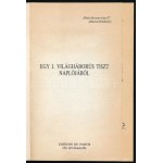 Marton Boldizsár. Muzulmán sírokon. Egy I. világháborús tiszt naplójából. Összeáll.: - -. Hauteville, é.n., Parvis, 162...