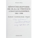 Kenyeres Dénes: Könnyűhelikopterek (Mi-1M, KA-26) története a magyar haderőben, 1961-1990. Kecskemét ...