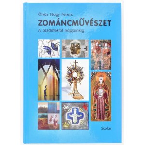 Ötvös Nagy Ferenc: Zománcművészet. A kezdetektől napjainkig. Bp., 2014, Scolar, 234 p. Kiadói kartonált papírkötés...