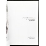 Martin Huber - Manfred Mittermayer - Per Karlhuber: Thomas Bernhard élete és életemberei. A hagyaték. Bp., 2003....