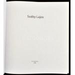 Egri Mária: Sváby Lajos. Kugler Könyvek. Bp., 2008, T'Art Alapítvány, 326+5 p. Gazdag képanyaggal...