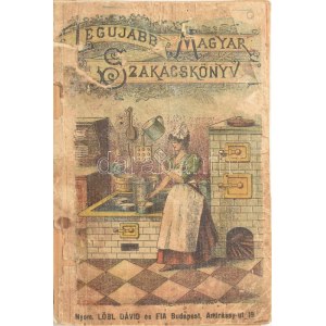 Szepessy Piroska: Legujabb polgári szakácskönyv. Összeáll. - - Bp., 1902, Löbl Dávid és Fia, 29+1 p. Kiadói papírkötés...