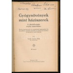 Varró Aladár Béla: Gyógynövények, mint háziszerek. A phytoterapia népies ismertetése. A szerző, Varró Aladár Béla (1881...