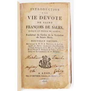 [Szalézi Szent Ferenc (1567-1622)]: Introduction a la vie devote de Saint Francois De Sales [...] Lyon, 1816, Chez J...