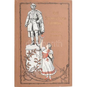 Gróf Széchenyi István emlékkönyv. Szerk.: Nyesti Pál. Bp., 1906, Uránia, 139+3 p. Kiadói, aranyozott, festett...