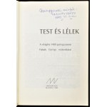Faludy György: Test és lélek. A világlíra 1400 gyöngyszeme. Faludy György műfordításai. DEDIKÁLT! Bp., 1988...