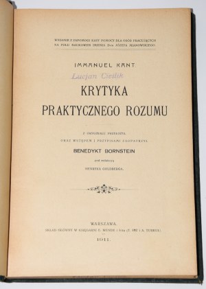 KANT Immanuel - Krytyka praktycznego rozumu. Warszawa 1911.