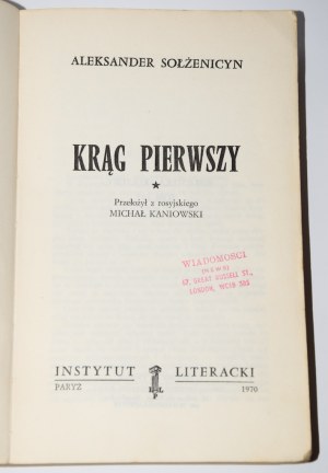 SOŁŻENICYN Aleksander - Krąg pierwszy. T.1. Wyd.1. Paryż 1970.