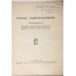 ŚWIĘTOCHŁOWICE COUNTY. MONOGRAPHY. Compiled by a committee of editors under the chairmanship of the starost of Świętochłowice, Tadeusz Szaliński. Katowice 1931.