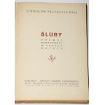 [autograf] PRZYBYSZEWSKI Stanisław - Śluby. Wilno 1923.