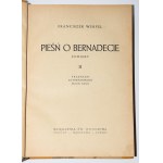 WERFEL Franciszek - Pieśń o Bernadecie, 1-2 komplet. Poznań 1949. Okł. Ed. Kruszyński.