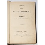 Żywot Adolfa Januszkiewicza i jego listy ze stepów kirgizkich. Berlin/Poznań 1861.