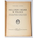 SINKO Tadeusz - Hellada e Rom in Polonia. Lvov 1933.