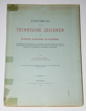 ROSS B. - Einführung in das technische Zeichnen für Architekten (Introduction to technical drawing for architects, engineers...). 1902, chromolithograph.