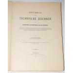 ROSS B. - Einführung in das technische Zeichnen für Architekten (Introduction au dessin technique pour architectes, ingénieurs...). 1902, chromolithographie.