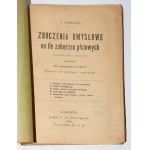 KRAFFT-EBING Richard von - Duševní odchylky na pozadí sexuálních poruch. Varšava 1908.