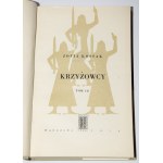 KOSSAK Zofia - Crociati, I-IV completo [in 2 volumi]. Involucro. Tadeusz Niemirski.