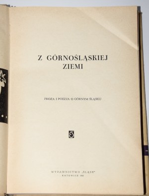 De la Haute-Silésie. Prose et poésie sur la Haute-Silésie. Sélection Gustaw Morcinek, Maria Suboczowa.